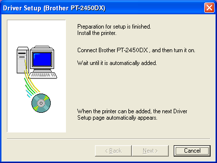 Jos valitsit Replace with new Brother PT-2450DX. (Korvaa uudella Brother PT2450DX ohjaimella), aikaisemmin asennettu tulostinohjain poistetaan ja sen tilalle asennetaan uusi.
