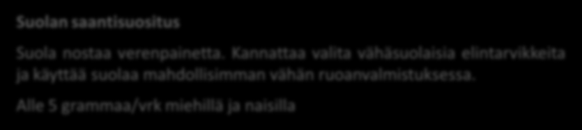 LIITE 1 5(8) Rasvaisia pikaruokia kannattaa välttää niiden sisältämän runsaan energiamäärän vuoksi. Turhia houkutuksia on hyvä välttää.