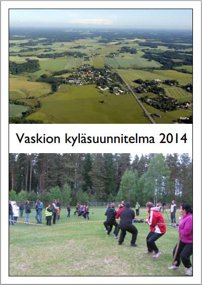 - Tapahtumat: Helavalkjat 13.5.2015 yhteistyössä eri yhdistyksien/ yritysten kanssa ja kirpputori erillisenä tapahtumana - Kyläsuunnitelmien jako mm.