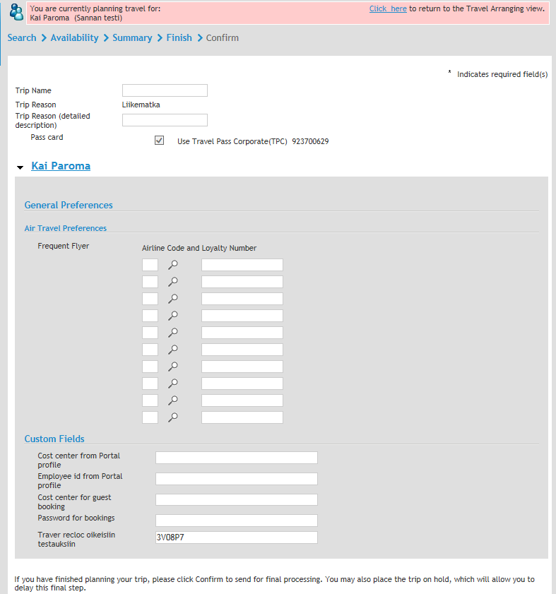 5 Varauksen viimeistely Viimeistelysivulla näytetään Travel Pass numero,