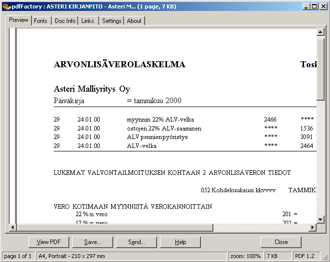 Vaihe 3: Ota haluamasi tuloste Ota haluamasi tuloste (valitse tulostimeksi pdffactory, jos ohjelma sitä kysyy) Vaihe 4: Tuloste tulostuu suoraan pdffactoryn esikatseluikkunaan Tuloste tulostuu