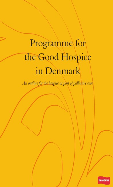 Lähde: Programme for the Good Hospice in Denmark: An outline for the hospice as part of palliative care.
