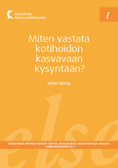 Lisää aiheesta Miten vastata kotihoidon kasvavaan kysyntään?