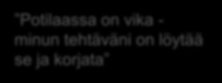 Terveydenhuollossa lähtökohtana akuutit hoitomallit: Sairauskeskeisyys Reaktiivinen, oireisiin keskittyvä Episodinen hoito Fokus parantamisessa Diagnostisen informaation antaminen Yksilökontaktit