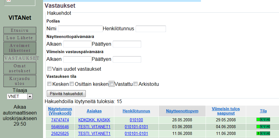 VASTAUKSET Vastausten lukeminen Vastaukset osiossa näkee lopulliset (tila vihreänä), osittain kesken (tila keltaisena) ja kesken olevat (tila punaisena) vastaukset.