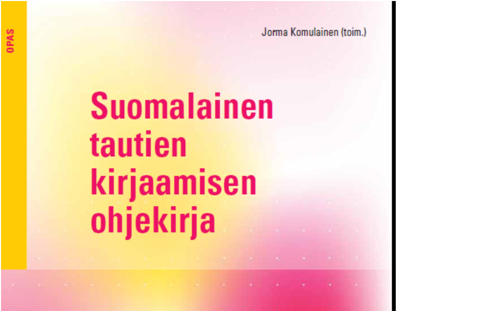 tilastoinnin, epidemiologisen tutkimuksen ja terveydenhuoltotutkimuksen sekä edesauttaa