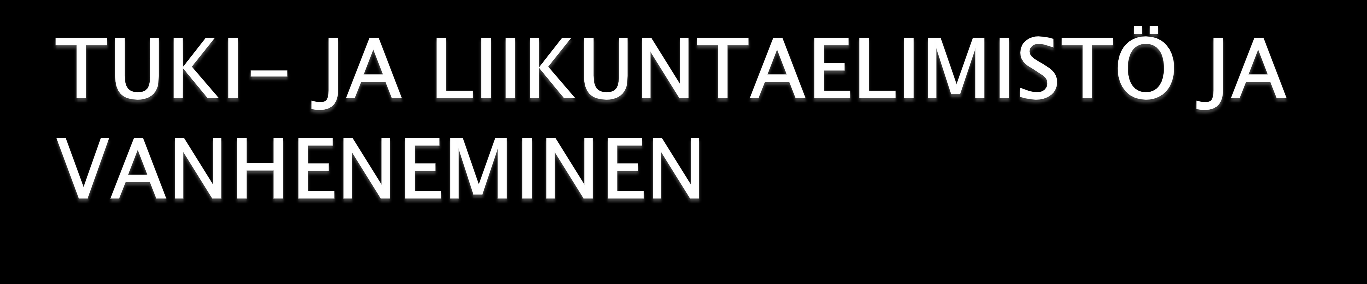 lihasvoimat heikkenevät, etenkin 50 ikävuoden jälkeen, voimista menetetty 80 ikävuoteen mennessä 30 40 % lihasvoiman tuottonopeus hidastuu optimaalisten korjausliikkeiden tuotto