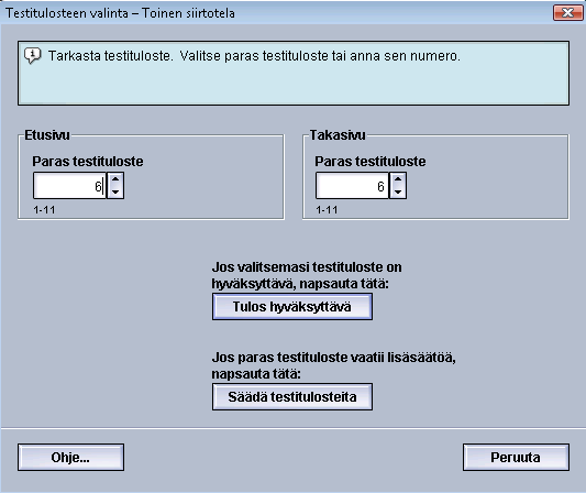 Testitulostus 9. Valitse jompikumpi: a) Tulos hyväksyttävä. Valitse tämä, jos tulos on tyydyttävä. Ikkuna sulkeutuu ja Paperin lisäasetukset -ikkuna tulee näkyviin.