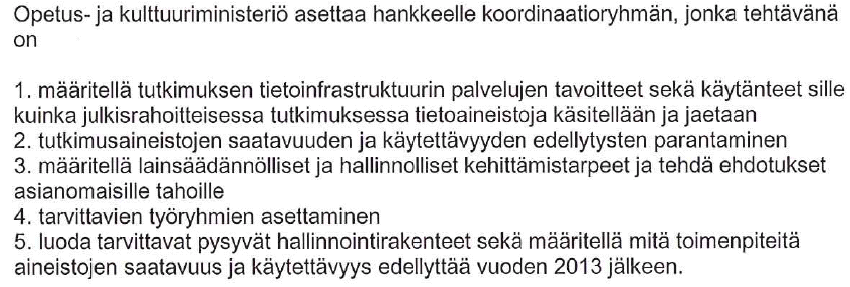 Tutkimuksen kohdealueen yhteentoimivuuden lisääminen tietoaineistojen