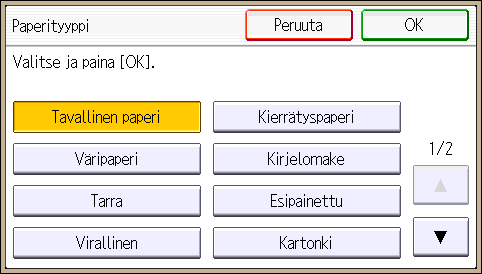 Paperin lisääminen ohisyöttötasolle 8. Valitse paperityyppi. Kun lisäät paksua paperia, paina [ ] ja valitse [Paksu paperi]. Kun lisäät kalvoja, paina [ ] ja paina sitten [Kopiokalvo]. 9. Paina [OK].