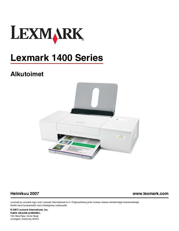 ). Yksityiskohtaiset käyttöohjeet ovat käyttäjänoppaassa Käyttöohje LEXMARK Z1420 Käyttöohjeet LEXMARK Z1420 Käyttäjän opas