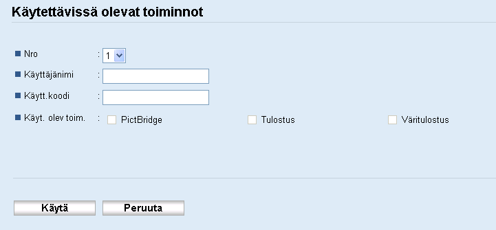 1. Aluksi 5. Valitse "Käytettävissä olevat toiminnot" -kohdasta [Rajoita] kaikille rajoitettaville toiminnoille, ja napsauta sitten [Käytä].