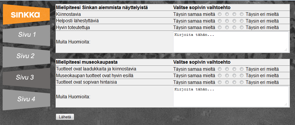 11.9.2012 Sinkka Projekti Sivu 3 (6) 1.1.3 feedb2.php Seuraavaksi käyttäjän tulee täyttää palautelomakkeen kohdat. Kaikkiin kysymyksiin ei ole pakko vastata.