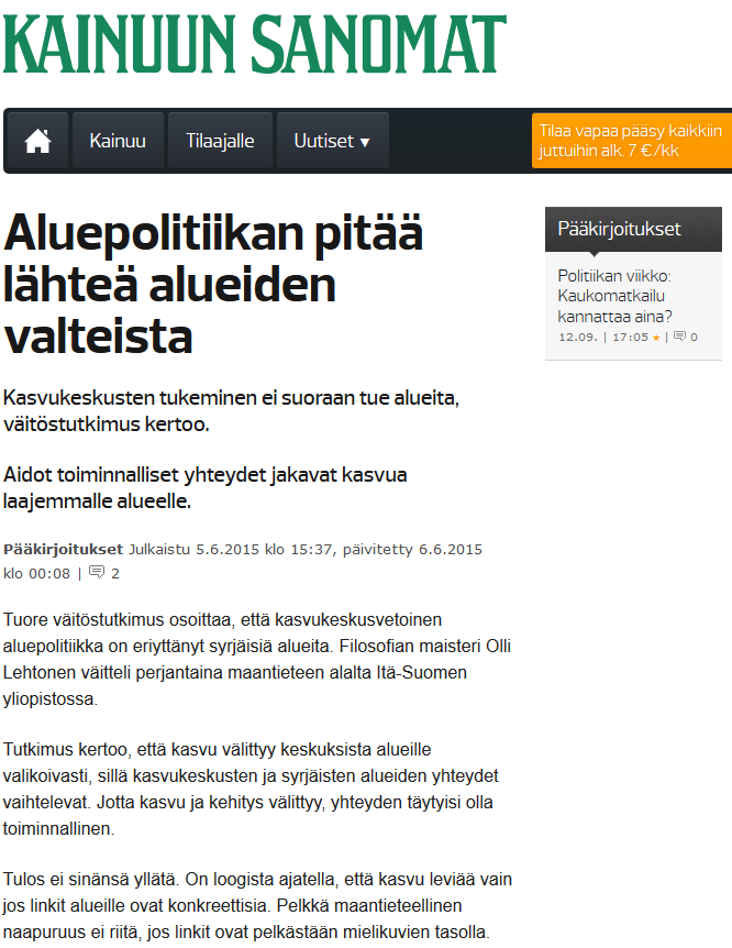 TUORE VÄITÖSTUTKIMUS osoittaa, että kasvukeskusvetoinen aluepolitiikka on eriyttänyt syrjäisiä alueita.