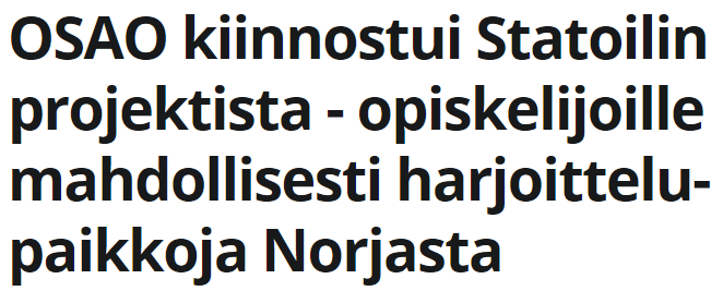 Raja esteiden poistaminen Yhteistyö norjalaisten kanssa, Statoil aktiivisesti mukana 1.10.