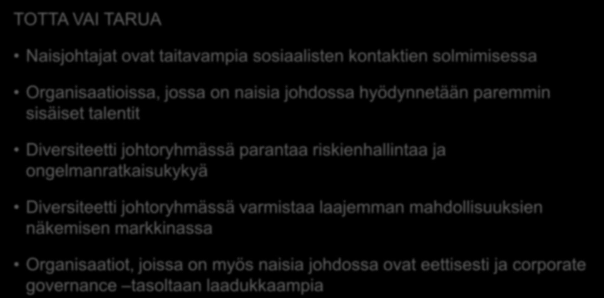 Mistä naisjohtajat tunnetaan?