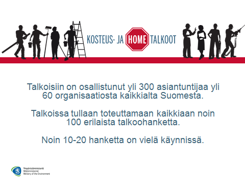 Talkoisiin on osallistunut yli 300 asiantuntijaa yli 60 organisaatiosta kaikkialta Suomesta.