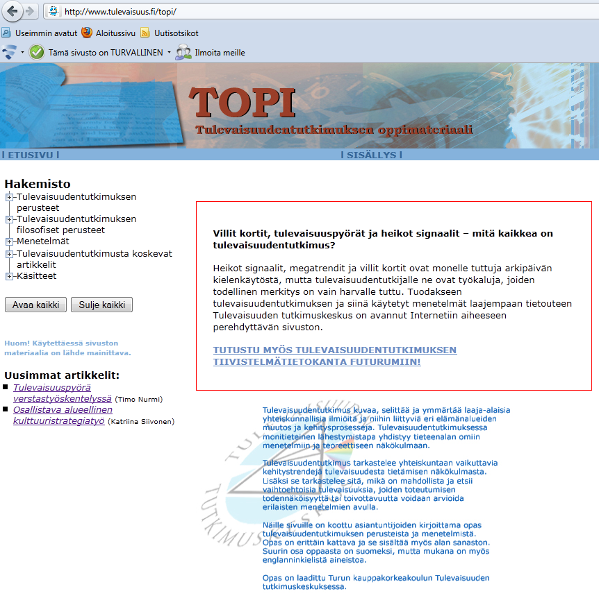 Otsikko LÄHDE : Rubin A. (2004) Tulevaisuudentutkimus tiedonalana <http://www.tukkk.