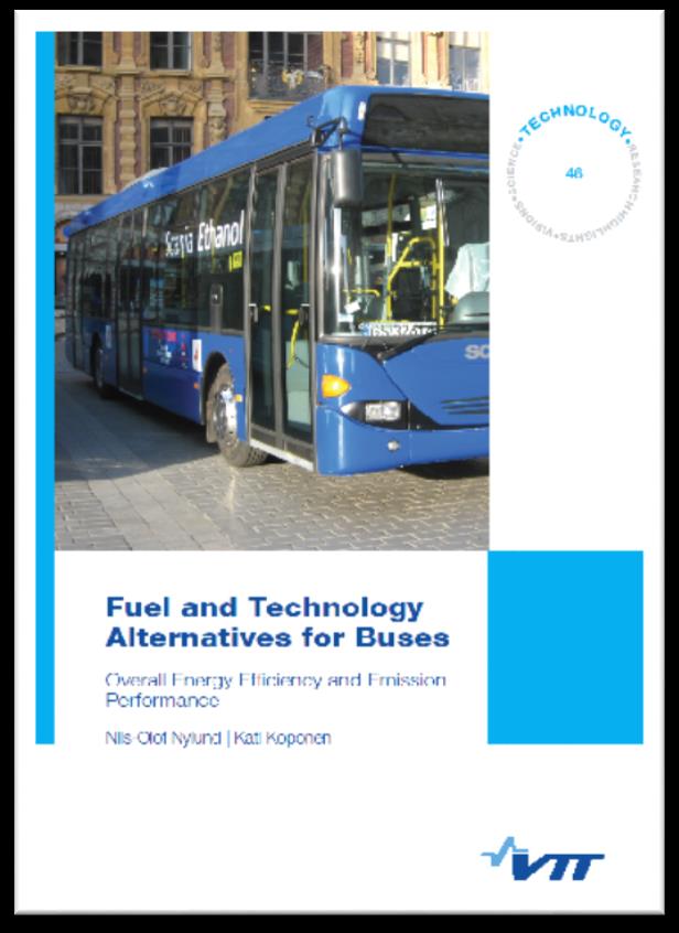 Aikaisemmat tutkimukset @ VTT Annex 37: IEABUS - Fuel and