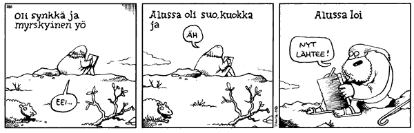 75 Linnan romaanitrilogiaan Täällä Pohjantähden alla vuosilta 1959 1962. Mooses aloittaa fraasilla alussa oli suo, kuokka ja.