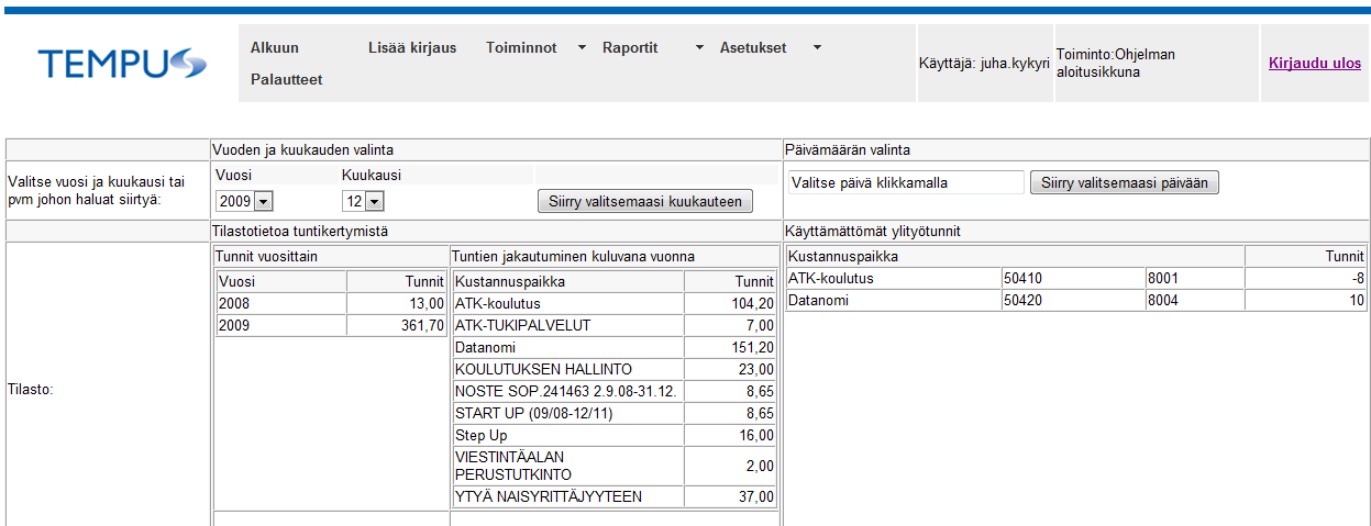 3 Aloitusnäkymä Aloitusnäkymään pääset valikon Alkuun kohdasta takaisin.