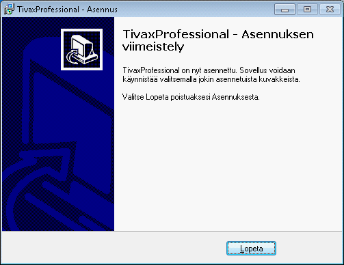 Tivax Professional 4.5 3 5. Tietokantamoottorin asennus Tivax käyttää tietokantamoottorina Borland Database Engineä. Jatketaan painamalla OK. 6.