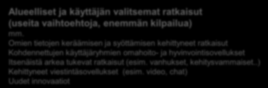 Iso kuva - yksi case-esimerkki Terveydenhuollon arkisto Sosiaalihuollon arkisto Reseptikeskus Tiedonhallintapalvelu Kanta-palvelut Omakanta Palveluhakemisto, palveluvaaka Tunnistaminen Valtuutus,