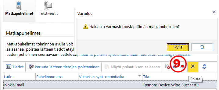 Puhelimen tila muuttuu Wipe Pending eli Exchange odottaa seuraavaa synkronointia.