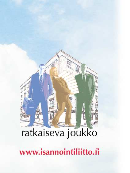 Isännöintiliitossa on mukana 258 isännöintiyritystä ja 22 yhdistystä, mikä on yli 2/3 Suomen