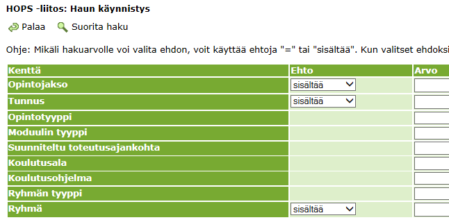 Miten lisään sellaisen opinnon, joka ei kuulu oman ryhmäni opetussuunnitelmaan. LIITE 1 Edellä käytiin läpi, miten opinto lisätään omasta koko ryhmää koskevasta opetussuunnitelmasta.