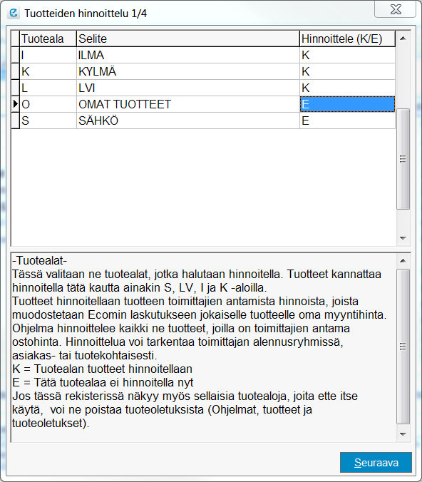 3 Lopuksi suoritetaan hinnoittelu Tietojen siirron jälkeen ohjelmisto pyytää hinnoittelemaan tuotteet laskutusta ja muita myyntiohjelmia varten.