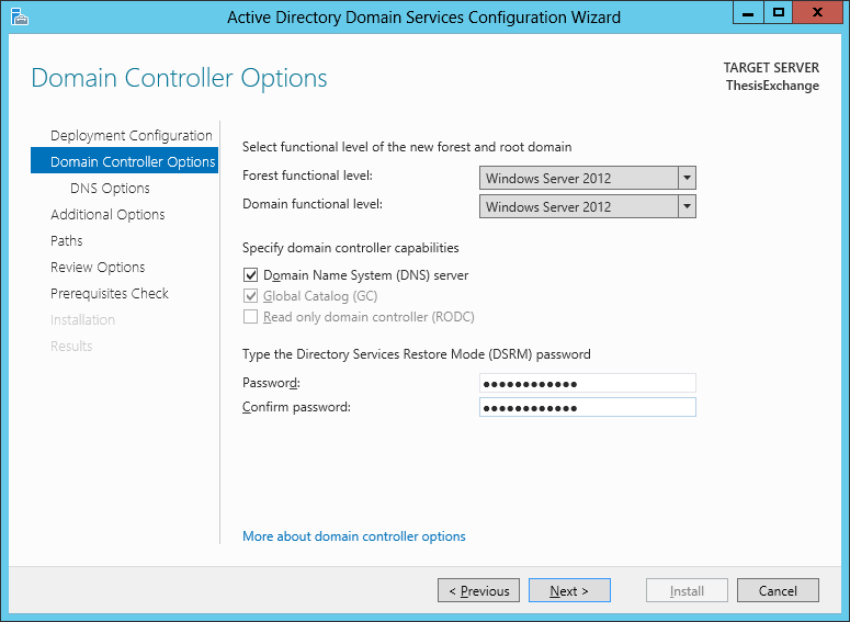 21 Kuva 11. Domain Controller Options. Näiden määrityksien jälkeen jätettiin DNS asetukset oletuksille ja määritettiin NetBIOS nimi toimialuetta varten, opinnäytetyössä nimeksi määritettiin MJRTHESIS.