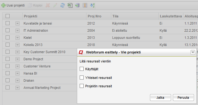 Joukkopäivityksen valikko Vie projekteja Projektien vientitoiminnon avulla näkyvissä olevat projektit ja sarakkeet voidaan viedä Excel-tiedostoon.