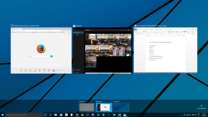Alt +Sarkain (Tab) Nopeaan vaihtamiseen avoinna olevien sovellusten välillä Asetuksista voi muuttaa toiminnallisuutta