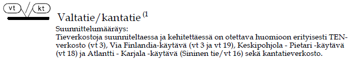 4 Kuva 3: Ote maakuntakaavasta Maakuntakaavan