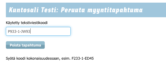 Käyttämättömän setelin peruutus Asiakkaan seteli siirtyy tilauksen yhteydessä heti kauppiaan Päivän myyntiin.