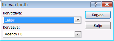 Korvaa fontit Korvaa pudotusvalikossa on toinen erinomainen korvaustoiminto, Korvaa fontti.