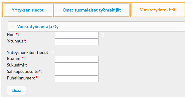 Kuva 5: Ulkomaalaisen työntekijän tietojen muokkaaminen tai poistaminen 3.4 Vuokratyöntekijät Vuokratyöntekijät-välilehdellä voidaan lisätä, muokata ja poistaa vuokratyöntekijöiden tietoja.