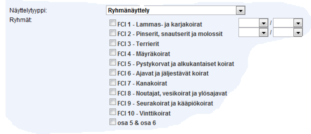 Suomen Kennelliitto ry. 12.5.2014 5(11) Näyttelytyypin valinta Näyttelytyypin perusteella tulevat näkyville näyttelytyyppikohtaiset lisätiedot, kuten roturyhmät ja luokat.