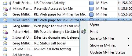 3. Sähköpostien tallennus M-Filesiin Jo M-Files 5.0 on mahdollistanut sähköpostiviestien tallentamisen suoraan M-Filesiin. M-Files 7.