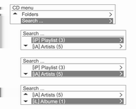 130 Infotainment-järjestelmä CD-valikko kansioiden haku CD-valikko Haku... Käännä MP3 (WMA) -levyjen kohdalla TUNE-säädintä CD-valikossa valitaksesi Kansiot ja paina sitten MENU-painiketta.