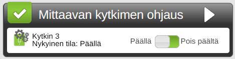 6. Anna Mittarit-widgetille haluamasi nimi (esim. Mittaavan kytkimen kulutus). 7. Valitse Ensisijainen mittari: Sähkömittari x (nimi joka muodostui kytkimen sähkömittari-palvelulle).