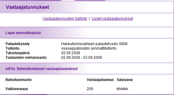 Ohje 5 (9) Huom! Päivämäärät kirjoitetaan muodossa pp.kk.vvvv esim.02.02.2014 14. Lopuksi määritellään vastausaika eli vastaajatunnusten voimassaoloaika.