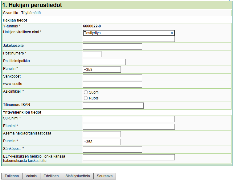 Hakijan perustiedot Kuva 5: Hakijan perustiedot Hakijan perustietoja hyödynnetään hakijan ja hakijan yhteyshenkilön yksilöimiseksi sekä vastaisen yhteydenpidon helpottamiseksi.