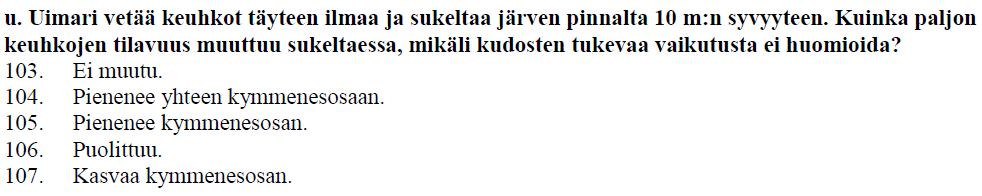 Tehtävä C (täysin oikea + p, virhe/tyhjä p) Oletetaan, että lämpötila on sama pinnalla ja m:n syvyydellä ja että