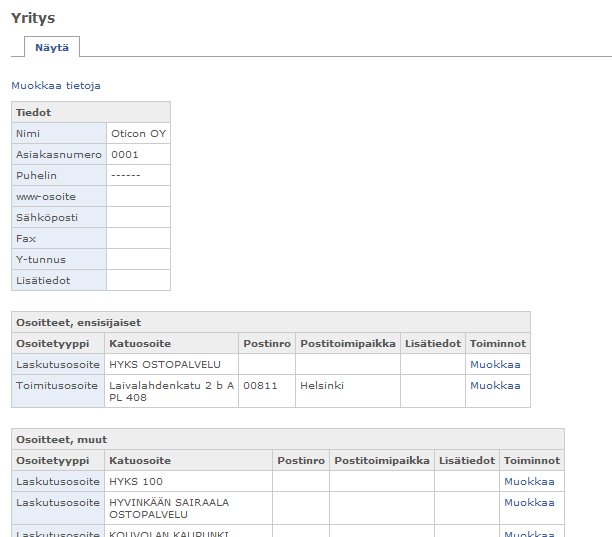 5.2 Yritys Yritys -valikossa hallinoidaan yrityksen omia tietoja, toimitusosoitteita sekä laskutusosoitteita.