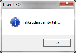 3. Avaa tilikauden vaihtoajo. Valitse varmuuskopion jälkeen Taserin pääikkunasta valikko Tiedosto / Tilikauden vaihtoajo. 4.