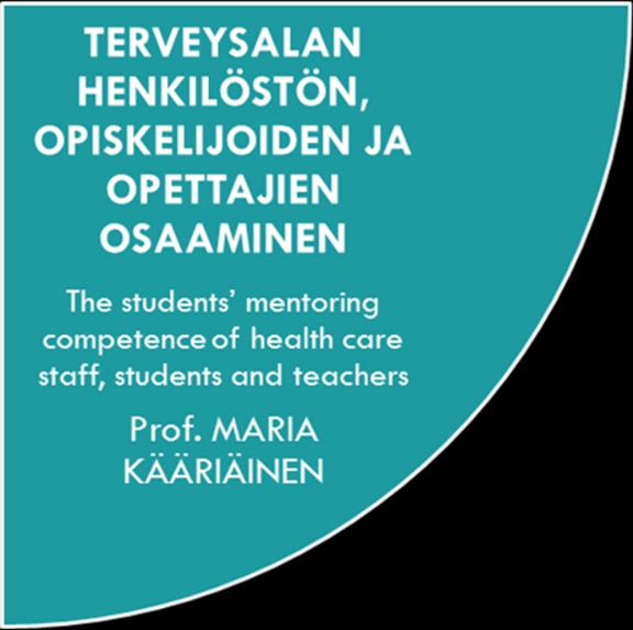 Tavoitteena on tuottaa näyttöön perustuvaa tietoa terveysalan perus- ja täydennyskoulutukseen sekä kliinisessä hoitotyössä tapahtuvaan opiskelijoiden ohjaamiseen ja moniammatilliseen toimintaan.
