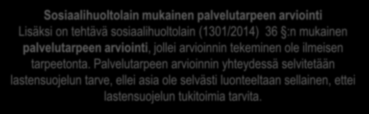 Mitä tapahtuu lastensuojeluilmoituksen jälkeen?