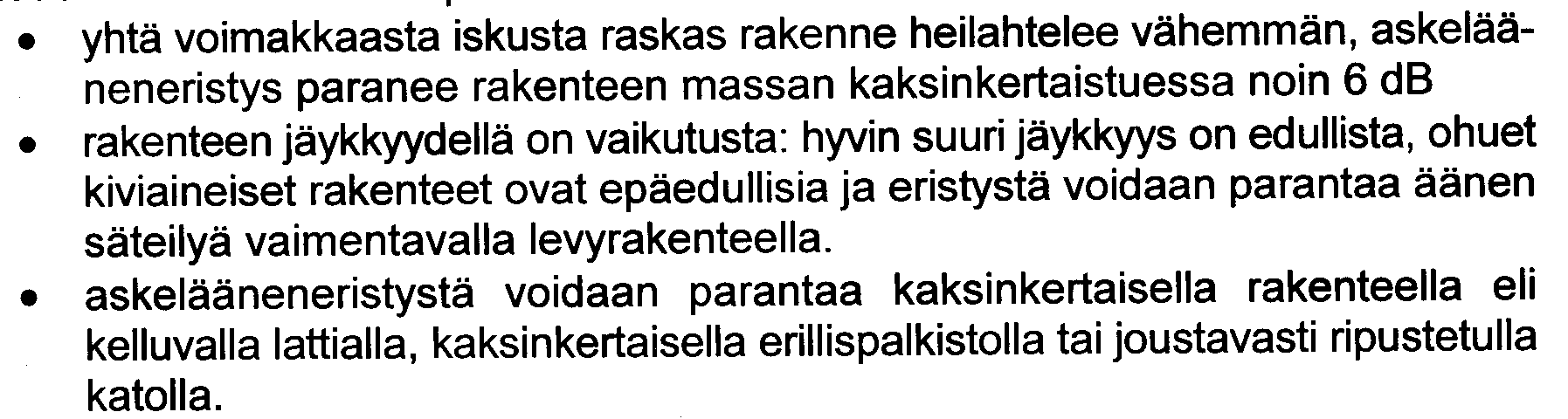 Äänitekniset rakenneratkaisut ja